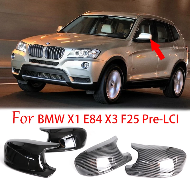 

2PCS Gloss Black Carbon Fiber Rear View Mirror Cover Cap for BMW X1 E84 X3 F25 Pre-LCI 2010 2011 2012 2013