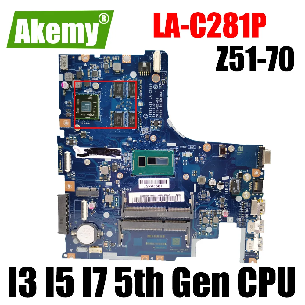 

Для Lenovo Z51-70 материнская плата для ноутбука AIWZ0/Z1 LA-C281P материнская плата с I3 I5 I7 5-го поколения ЦП VGPU