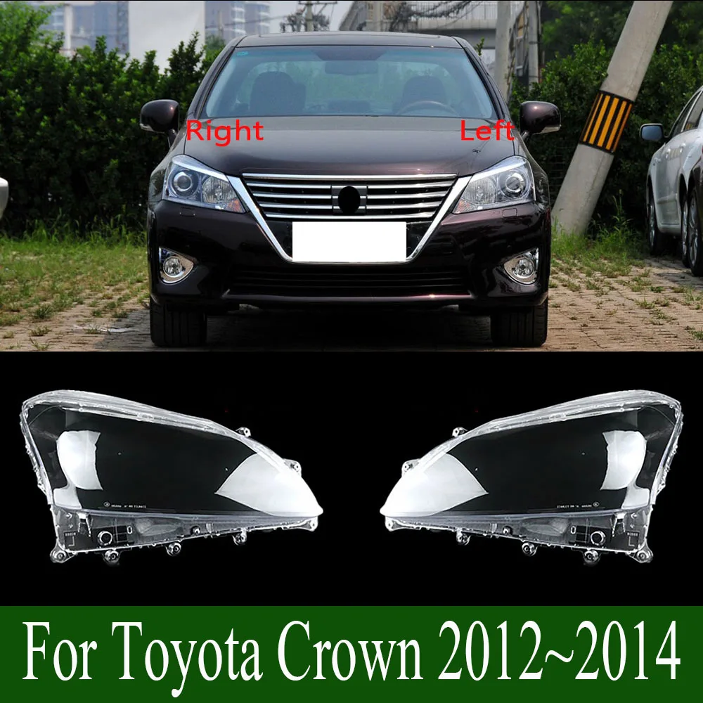 For Toyota Crown 2012~2014 Headlamps Transparent Cover Lampshade Headlight Cover Shell Lens Glass Lamp