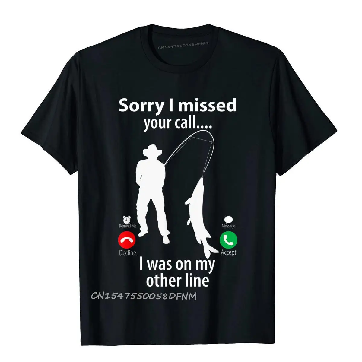 

Hip Hop Tops Shirts Premium Cotton Men T Shirt Funny Sorry I Missed Your Outdoor Special Manga Tshirt