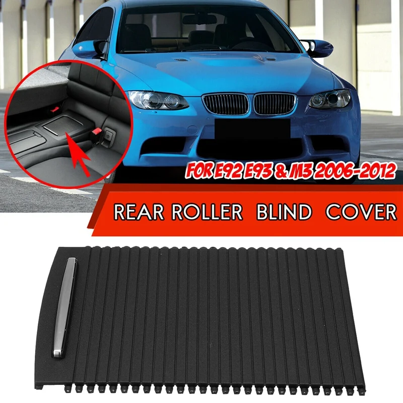 

Rear Center Console Tray Roller Blind Cup Holder Cover For -BMW E92 E93 & M3 2006-2012