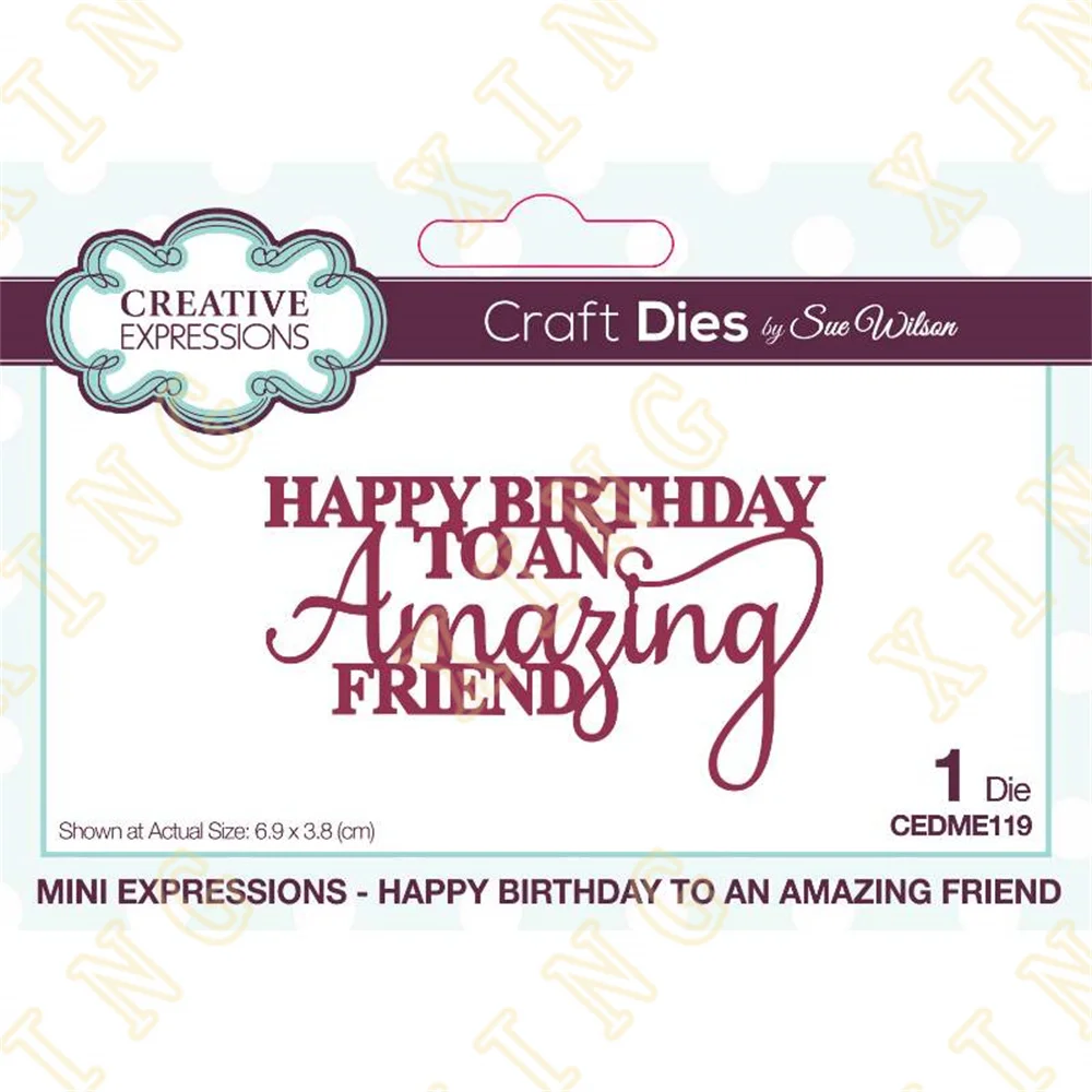 

Happy Birthday to an Amazing Friend New Metal Craft Cutting Dies Diy Scrapbook Paper Diary Decoration Card Handmade Embossing