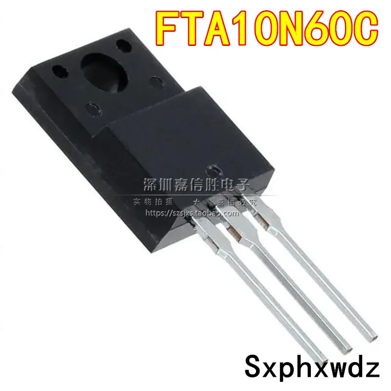 

10 шт., FTA10N60C флэш-транзистор 10 а 600 в, новый оригинальный мощный МОП-транзистор