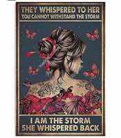 they whispered to her you cannot withand the storm i am the storm she whispered back retro metal tin sign vintage