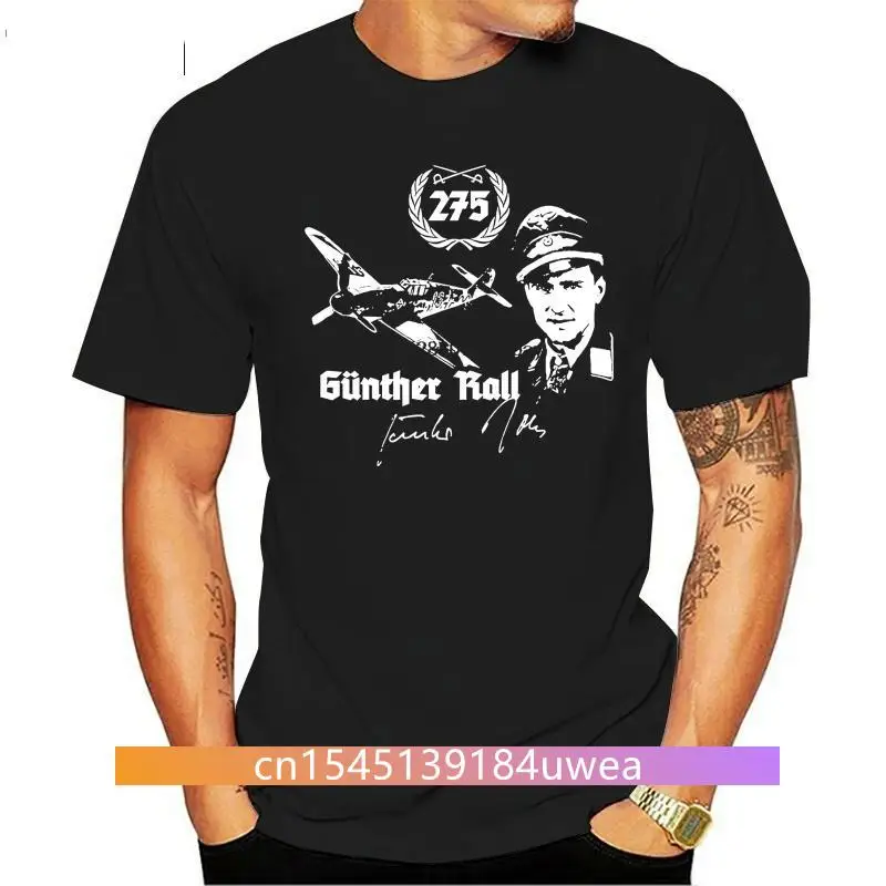 Gunther Rall Jagdflieger Luftwaffe Me109 Pilot Ritterkreuz Trager T Shirt #19750