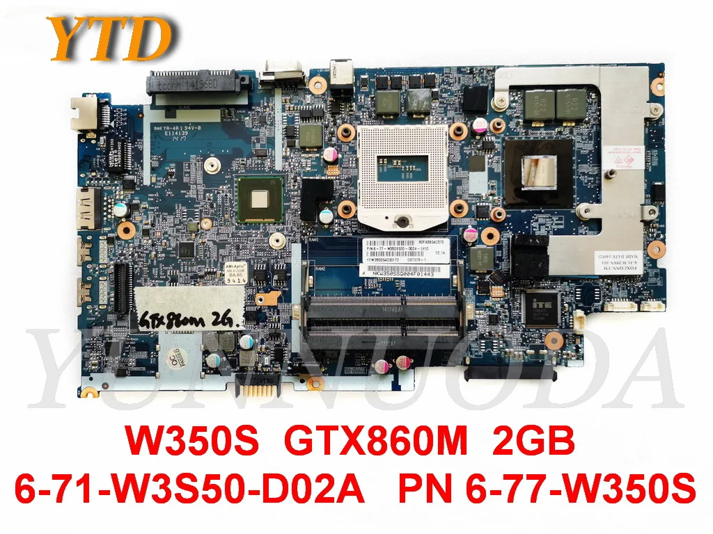 

Оригинальная материнская плата для ноутбука HASEE W350S W350S GTX860M 2 Гб 6-71-W3S50-D02A PN 6-77-W350S, протестирована, хорошая Бесплатная доставка
