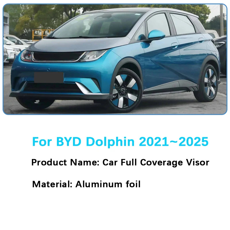 Фото Автомобильный солнцезащитный козырек с полным покрытием для BYD Dolphin 2025 2024 2023 ~ 2021, автомобильный зонтик, черный, серебристый, солнцезащитные козырьки на окно, защитные аксессуары №2
