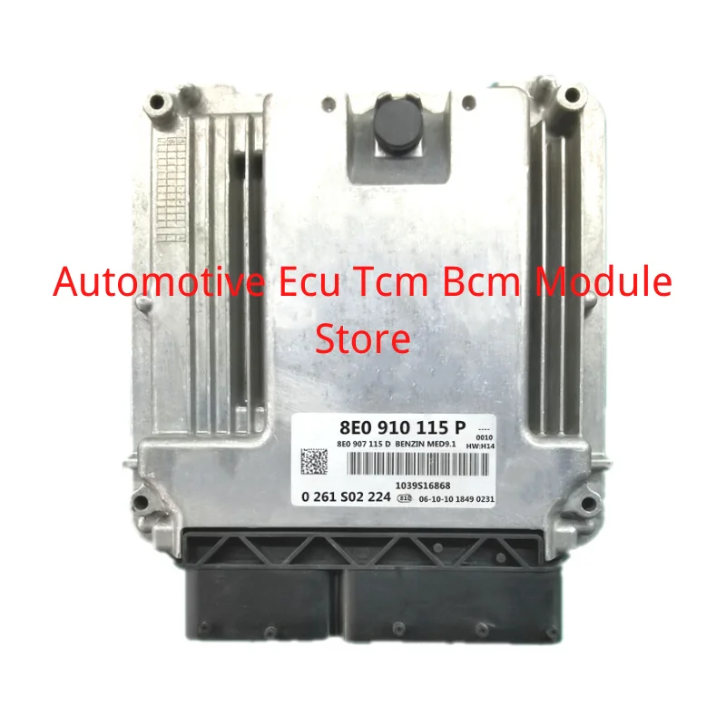 

8E0910115P 0261S02224 New Engine ECU Control Unit Computer Module For Audi MED9.1