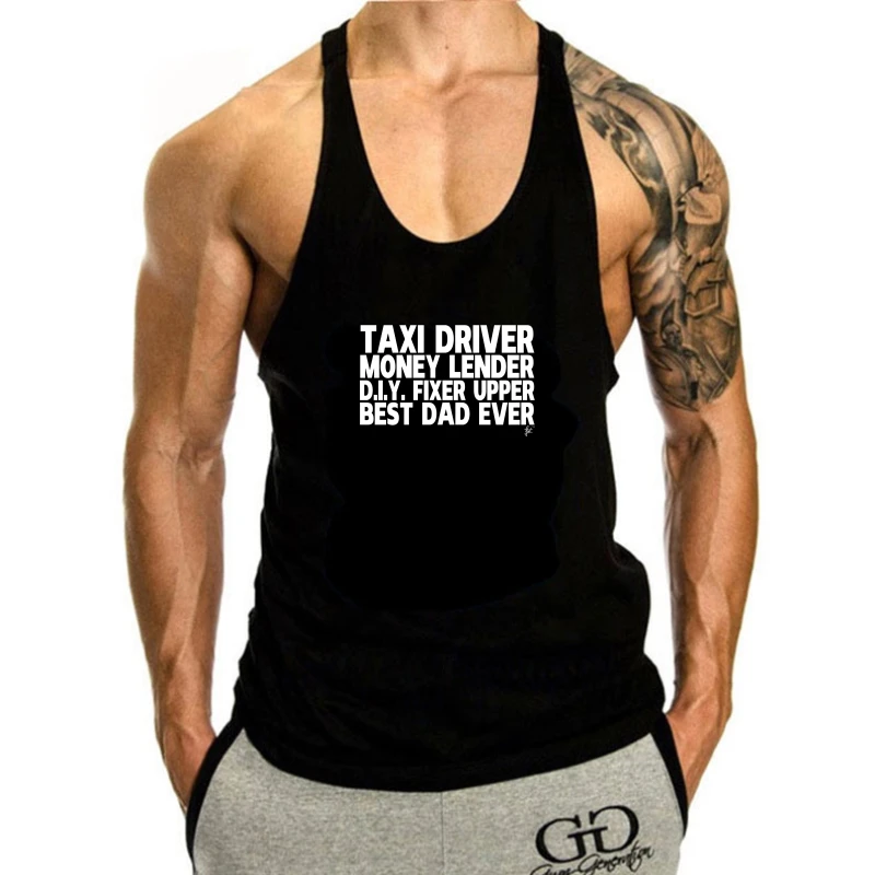 

Taxi Driver Money Lender DIY Fixer Best Dad Ever Fathers Day Gift Mens tank top men