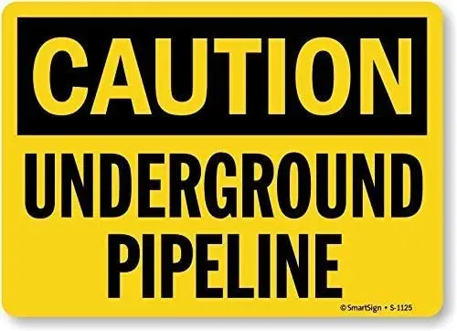 Металлический оловянный знак внимание: Подземный трубопровод 8 дюймов x 12