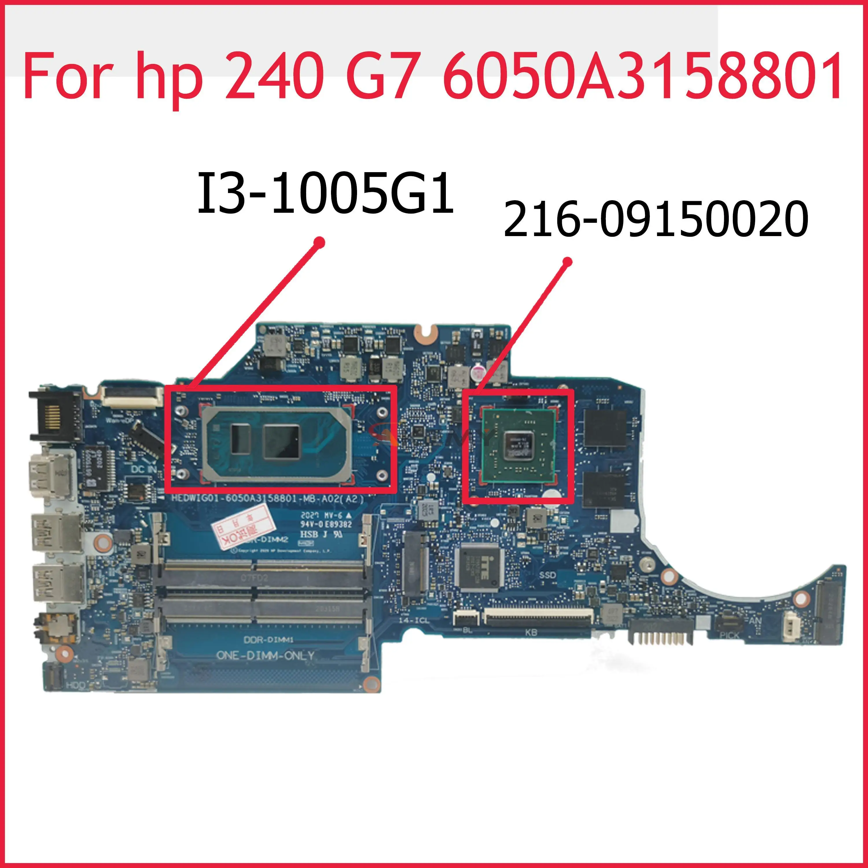 

For HP 14-CK 14-CF 240 G7 Laptop Motherboard TPN-I130 6050A3158801-MB-A02 with I3-1005G1 216-09150020 GPU DDR4 Fully Tested OK