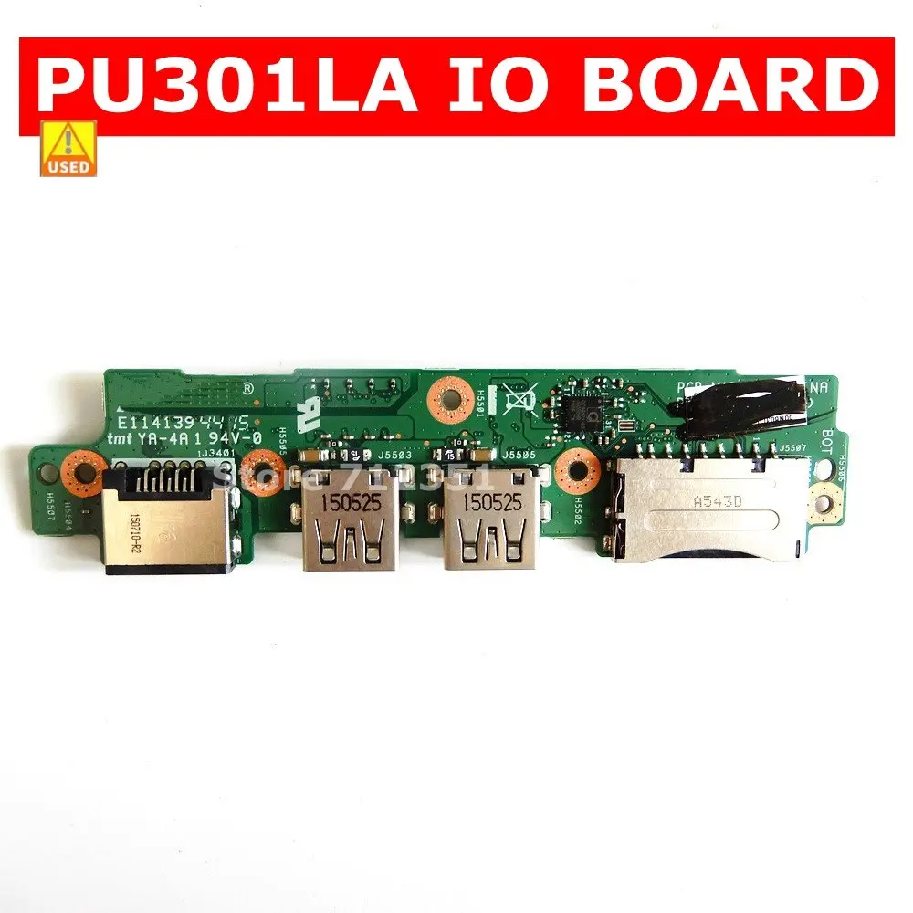 

Used PU301LA IO_Board REV 2.01 For Asus PU301 PU301L PU301LA IO USB board PU301LA IO BOARD Test 100% OK