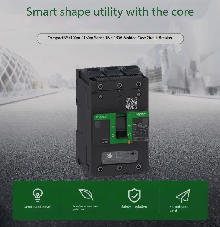 

Schneider NSX molded case circuit breaker 100m/160m N-type breaking TMD tripping 16A~160A 3P/4P