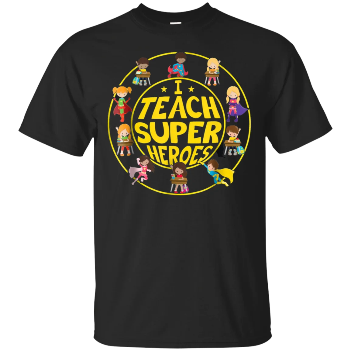 

Superhero Teacher T-shirt – I Teach Super Heroes