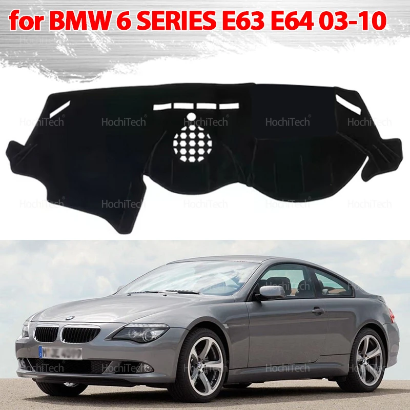 Фото Защитная накладка на приборную панель для BMW 6 SERIES E63 E64 630 640D 650I 2003-2010, солнцезащитный козырек на приборную панель, аксессуары для ковров Anto-UV №1