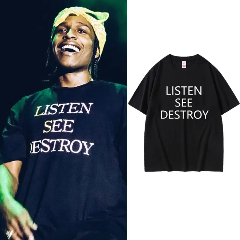 

Rapper Asap Same Graphic T Shirts Tops Listen See Destroy Printed T-shirts Men Women Hip Hop Oversized Tees Male Cotton Tshirt