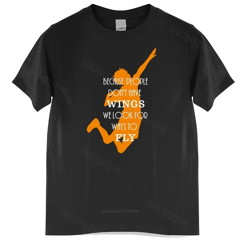 

Cotton Tshirt Men Crew Neck Tops Because People Don't Have Wings We Look For Ways To FlyT-Shirt Cotton Brand T-shirt