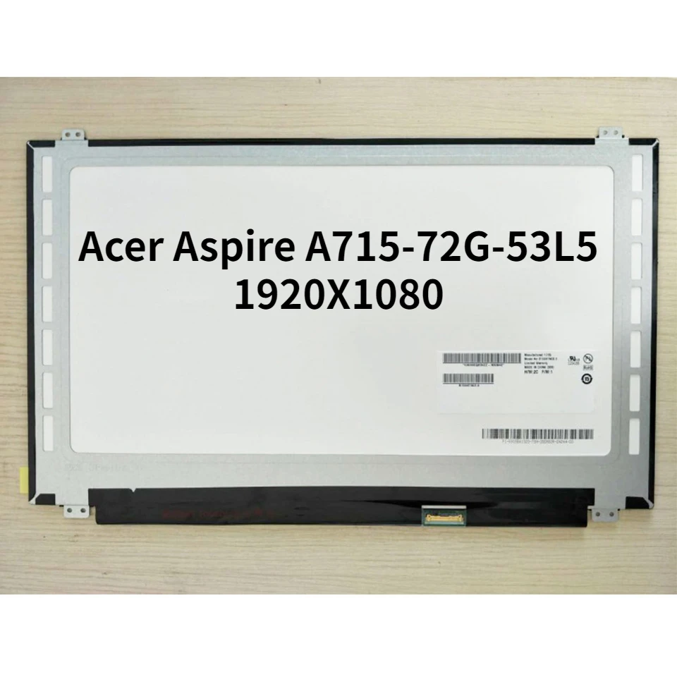 

120 Гц для Acer Aspire A715-72G-53L5 15,6 "ЖК-дисплей FHD 1920X1080 30Pin Замена