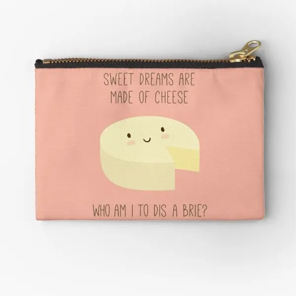 

Sweet Dreams Are Made Of Cheese Zipper Pouches Cosmetic Men Bag Money Key Panties Coin Underwear Pocket Wallet Small Women