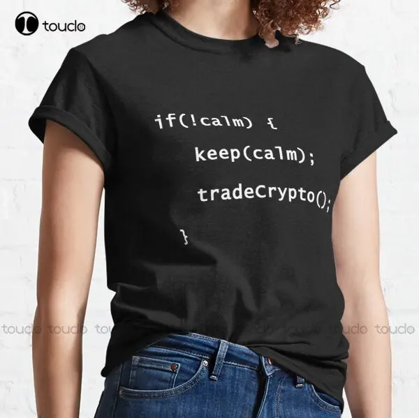 

Keep Calm And Trade Crypto Coins Programming Coding T-Shirt Classic T-Shirt Custom Aldult Teen Unisex Digital Printing Tee Shirt