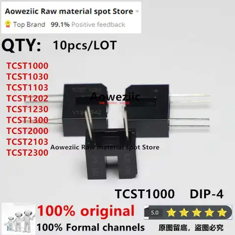 Aoweziic 2019+ 100% Новый оригинал TCST1000 TCST1030 TCST1103 TCST1202 TCST1230 TCST1300 TCST2000 TCST2103 TCST2300 DIP-4 sensor