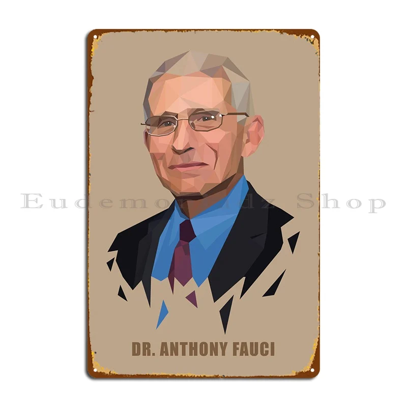 

Dr Anthony Fauci Metal Plaque Poster Living Room Classic Kitchen Club Customize Tin Sign Poster
