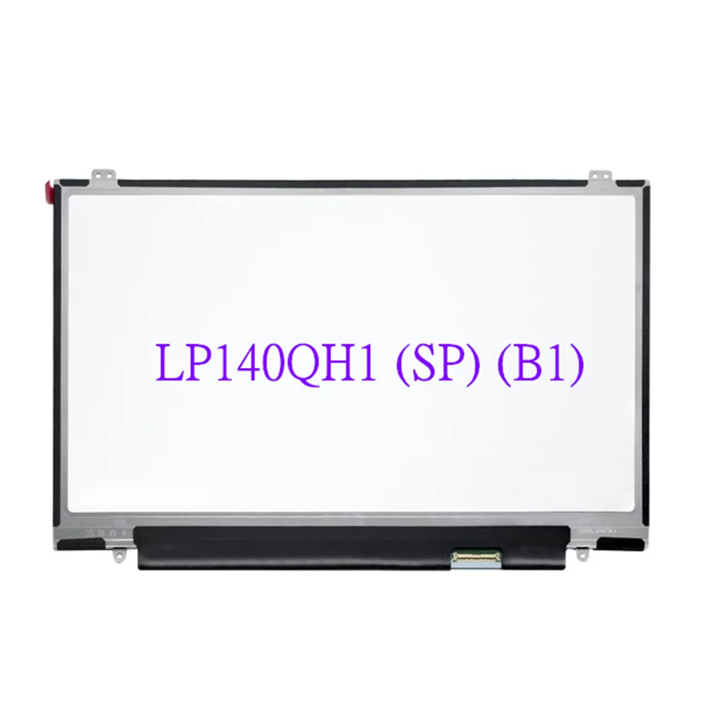 

14" LCD LED Screen LP140QH1-SPB1 WQHD 2560X1440 40Pins For Lenovo ThinkPad X1 Carbon 3rd Gen LCD Screen matrix LP140QH1 (SP)(B1)