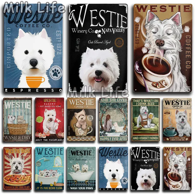 

Metal Vintage WESTIE White Terrier Tin Sign Plaque Wall Decor for Coffee Bathroom Home Room Bar Club Decor for Dog Lover 12x8 In