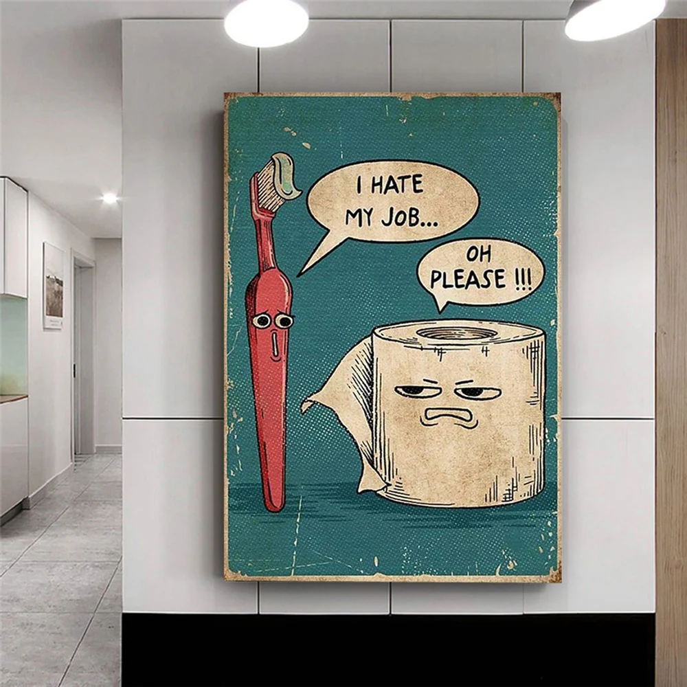 I Hate My Jobs Funny Toothbrush And Toilet Paper Poster Print Unique Humorous Canvas Painting Wall Art Picture Bathroom Decor |