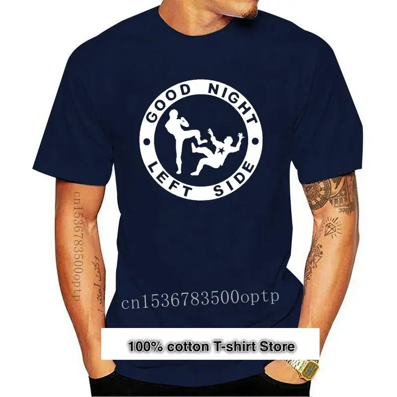 

Camiseta de buena noche para hombre y mujer, camisa de lado izquierdo, tallas Xxxl, 031227