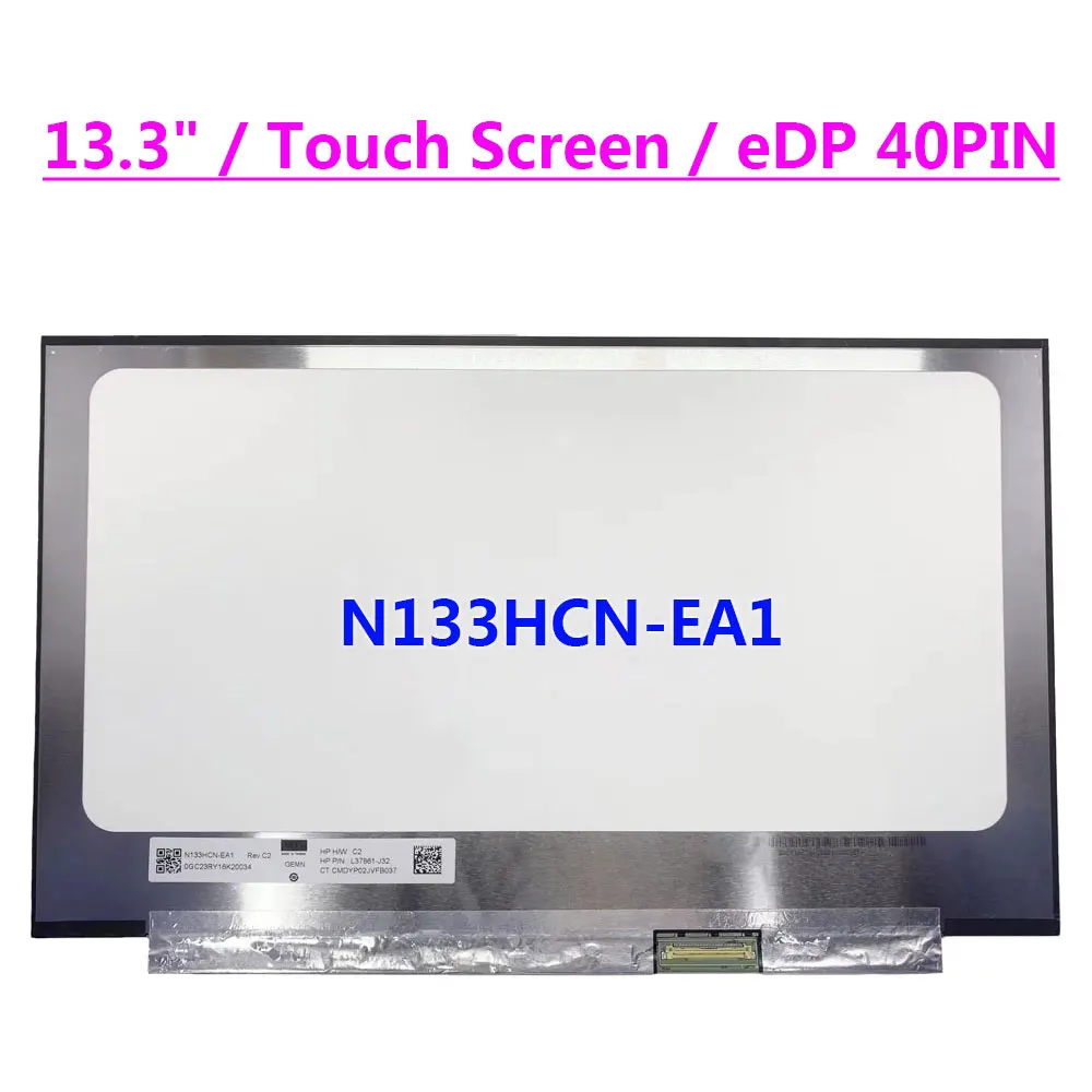 13 3-дюймовый сенсорный экран ноутбука N133HCN-EA1 IPS 1920x1080 ЖК-дисплей Матричная панель
