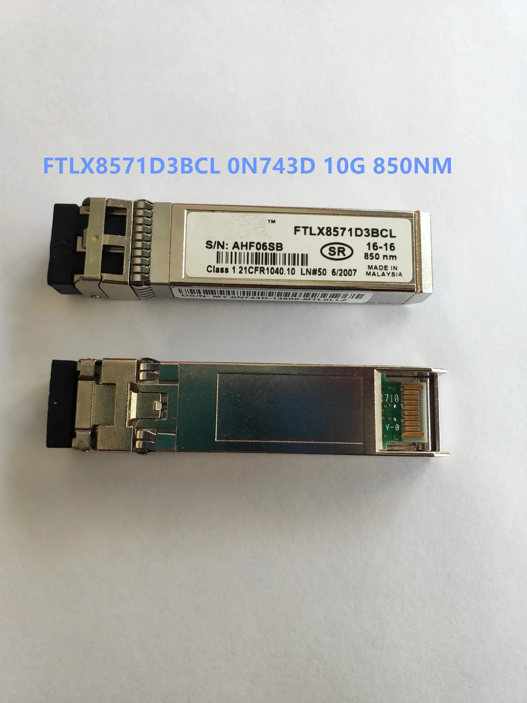 0N743D 0WTRD1 03G84K SFP-10G-SR/FTLX8571D3BCL FTLX8571D3BCL-FC FTLX8574D3BCL-FC FTLX8574D3BCL-DL/10G SR Module Optical Fiber