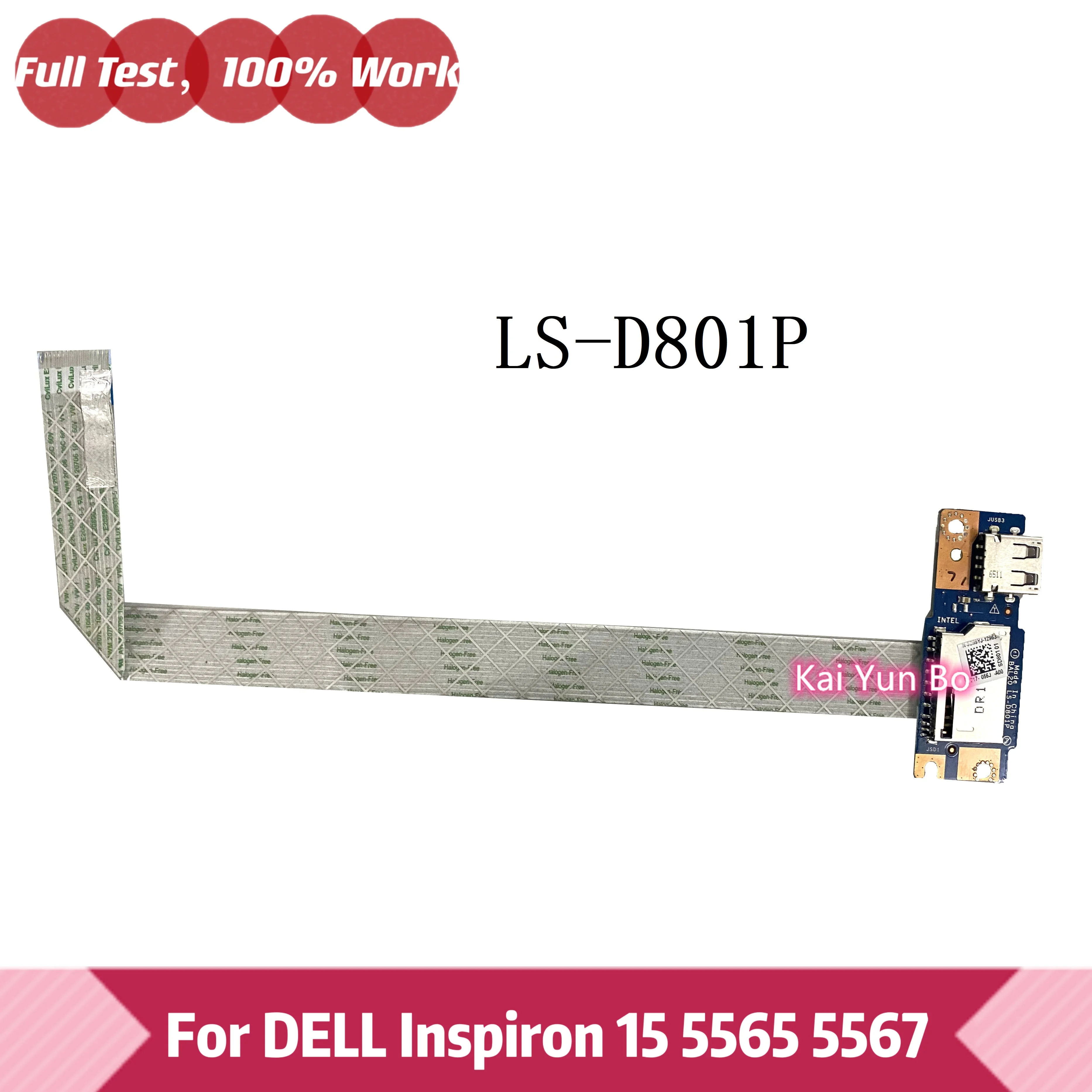 

Original For DELL Inspiron 15 5565 5567 USB board Card Reader SD with Cable BAL20 LS-D801P NBX0001Z200 NBX0001YX00
