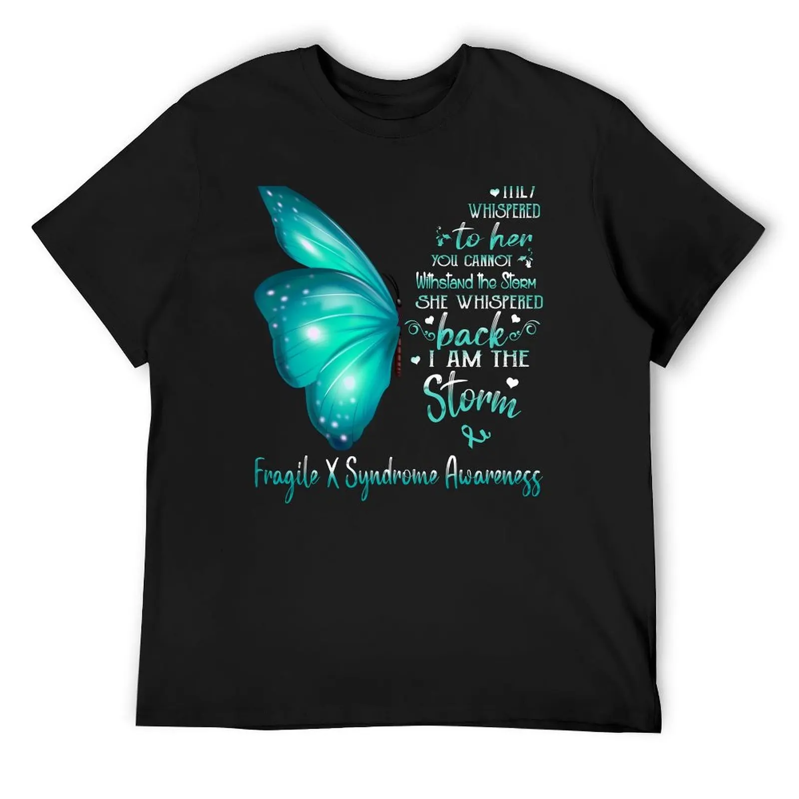Футболка She Whispered Back I Am The Storm Fragile X Syndrome Awareness Butterfly дешевая мужская одежда