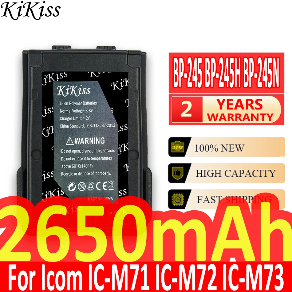 

2650mAh KiKiss Powerful Battery BP-245 BP-245H BP-245N for Icom IC-M71 IC-M72 IC-M73 Two Way VHF Radios