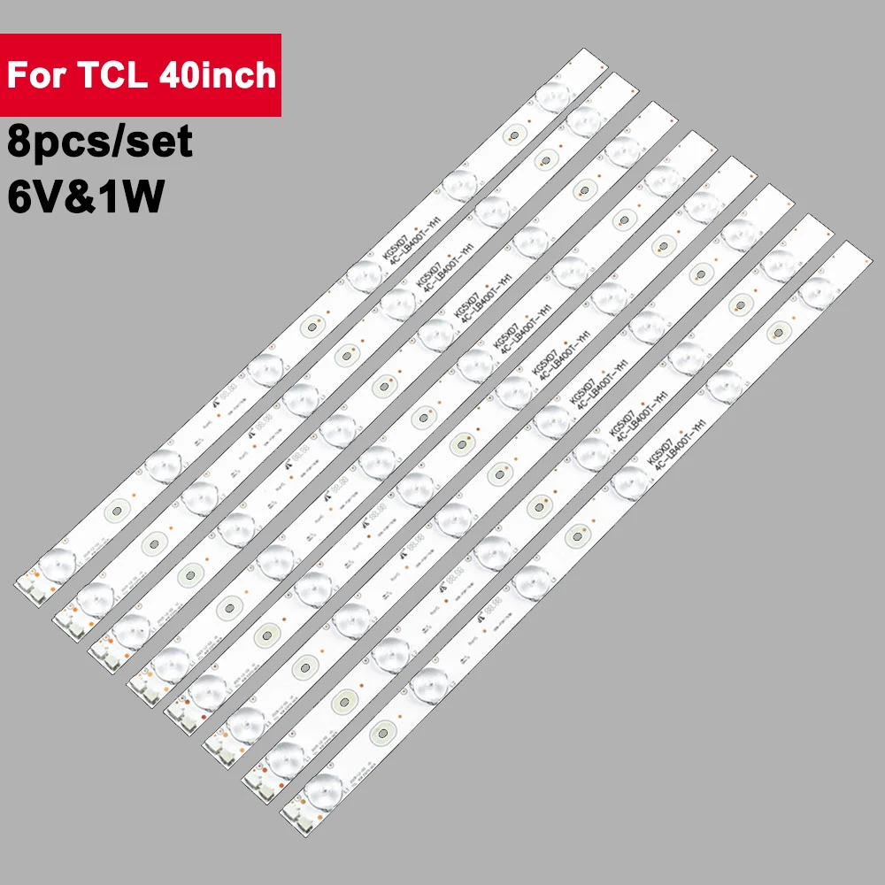 

8Pcs/Set 399mm Light Bar TV LED Backlight Strips For TCL 40inch 6V 2W 4C-LB400T-YH1 Lcd TV Backlights LED40C720J 40L1550C TCL40F