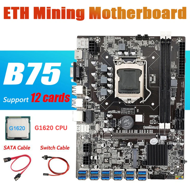 

NEW-B75 ETH Mining Motherboard 8 PCIE 12 PCIE To USB With G1620 CPU LGA1155 MSATA Support 2XDDR3 B75 USB BTC Miner Motherboard