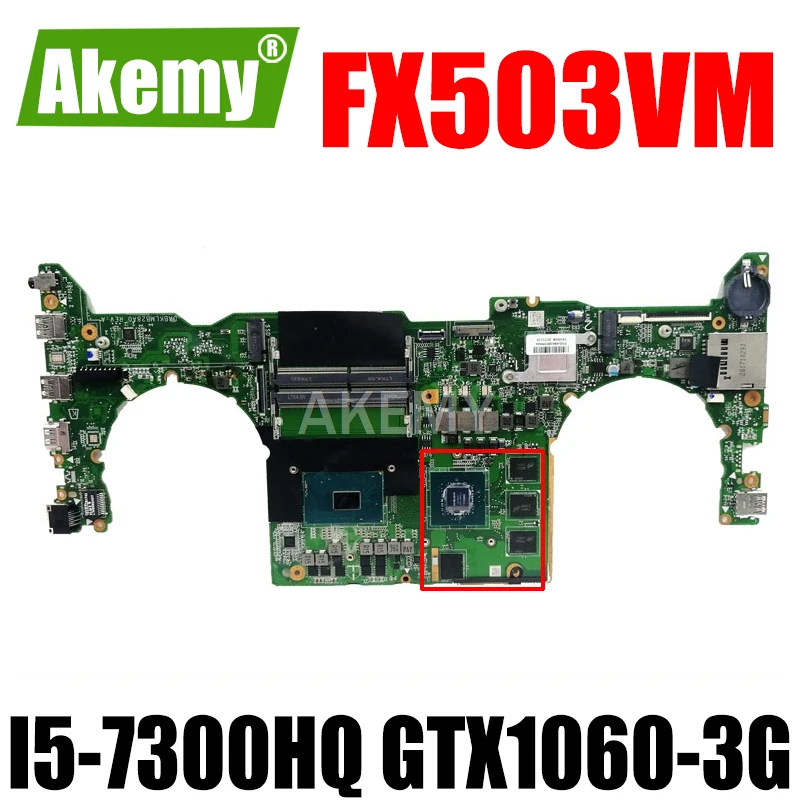 

DA0BKLMBAB0 Laptop motherboard For Asus TUF Gaming FX503VM GL503VM FX503V GL503V Test original mainboard I5-7300HQ GTX1060-3G