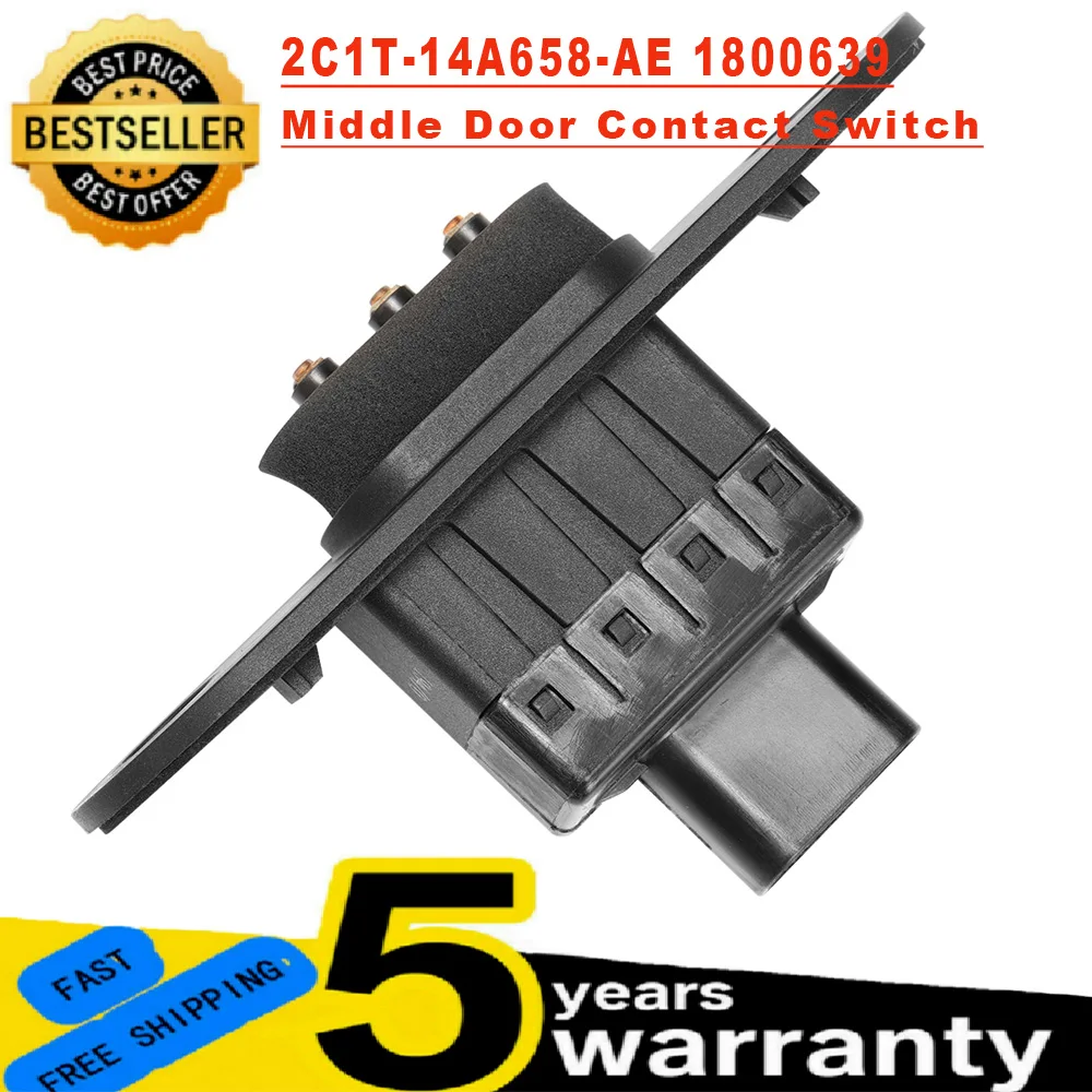 

1800639 2C1T-14A658-AE автомобильный контактный переключатель средней двери для Ford Transit MK6 MK7 пользовательский промежуточный дверной контактный переключатель