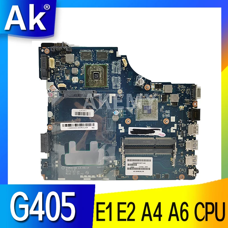 

G405 LA-9911 Motherboard AMD E1-2100 E2-3800 A4-5000 A6-5200 CPU 2G GPU For Lenovo G405 LA-9911P Laptop Motherboard mainboard