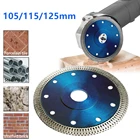 105115125 мм сверхтонкое алмазное лезвие для резки фарфоровой плитки, режущие лезвия для гранитного мрамора для угловой шлифовальной машины