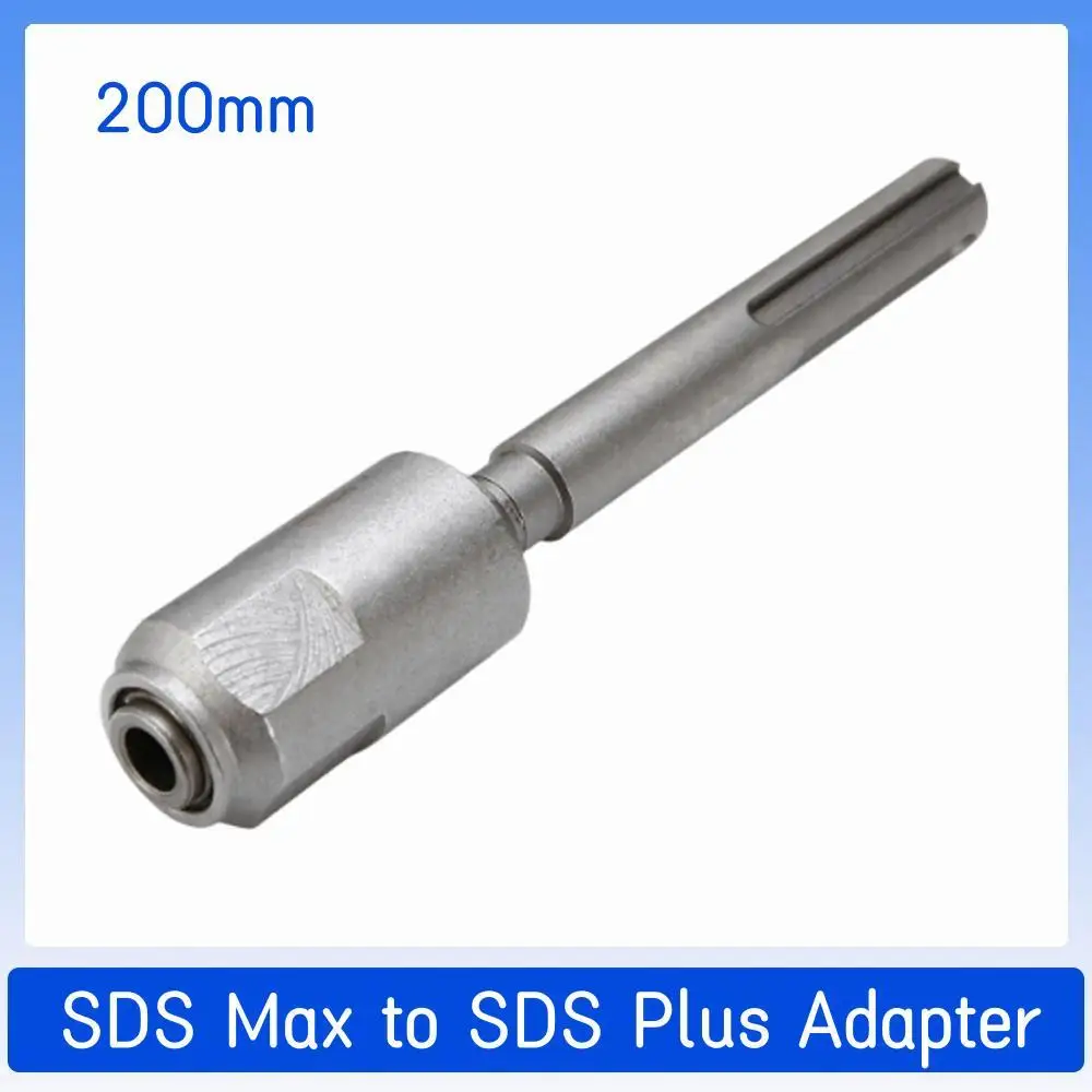 

SDS Max To SDS Plus Chuck Drill Adaptor Diameter Electric Hammer Tool Converter Shank Quick Tool For Hilti Makita Tool Kit