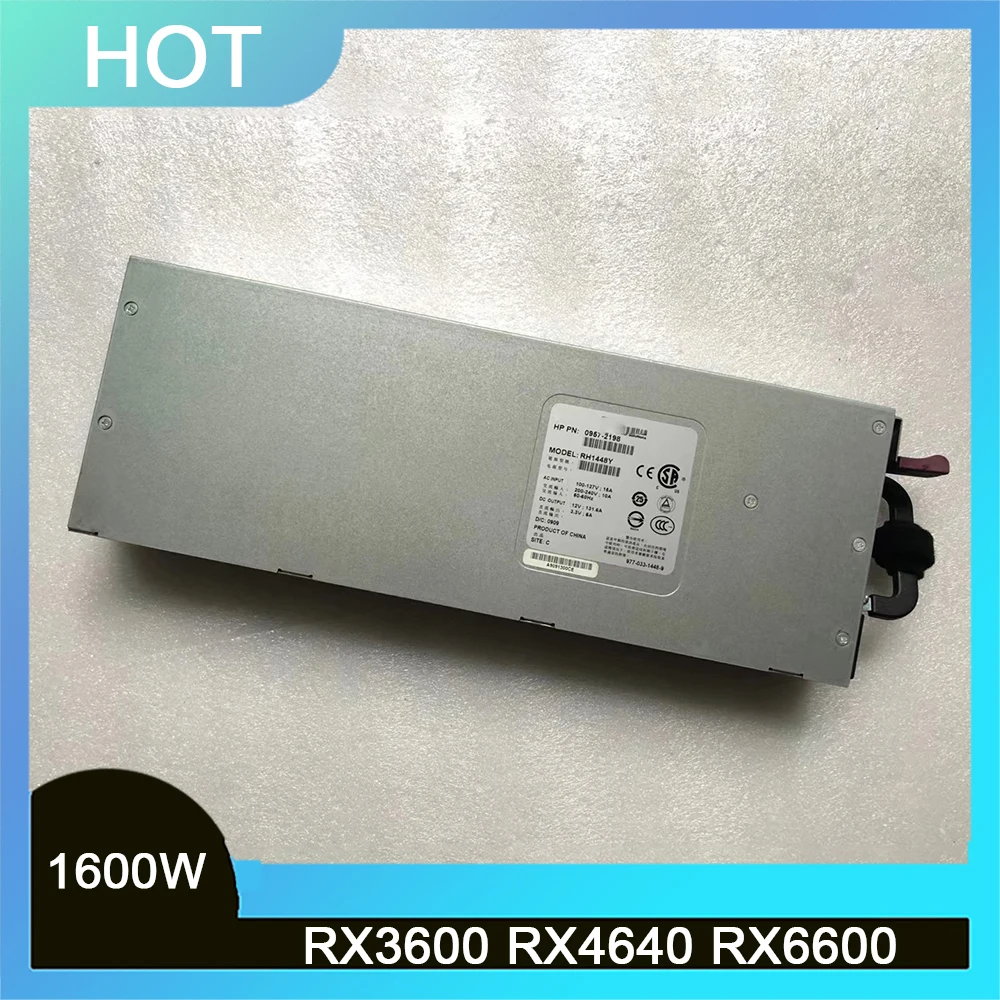 Блок питания для RX3600 RX4640 RX6600 1600 Вт 0957-2198 0957-2320 RH1448Y, полностью протестирован