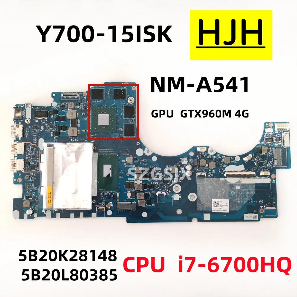 

BY511 NM-A541 FOR Lenovo Ideapad Y700-15ISK Notebook Motherboard I7-6700HQ GTX960M/4GB FRU 5B20L80385, 5B20K28148 Complete Test