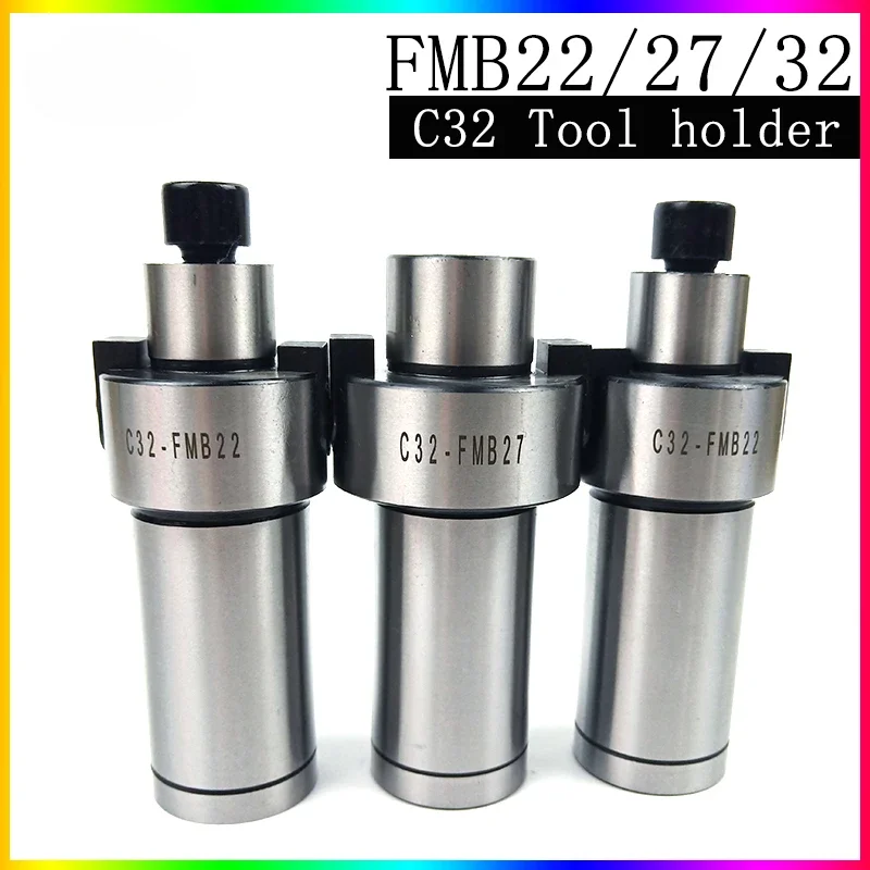 НОВЫЙ 100% новый держатель инструмента для шпинделя c32 C32 fmb22 fmb27 fmb32 режущий