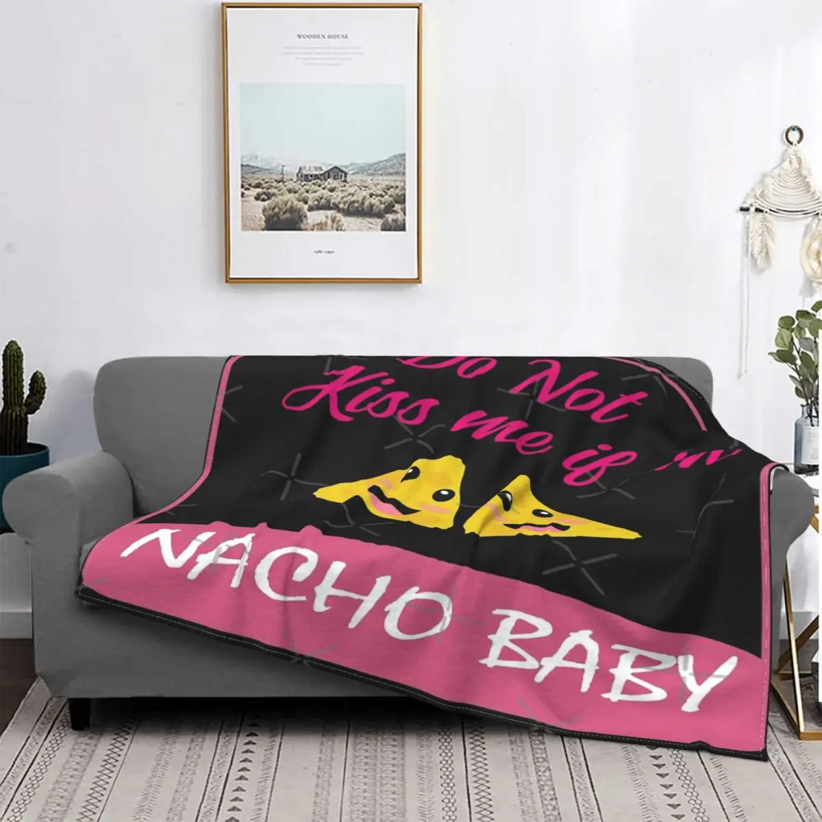 

Don't Kiss Me If Im Nacho-Manta para Baby, para cama colcha, alfombra a cuadros, toalla, manta de playa, Sudadera con capucha, c