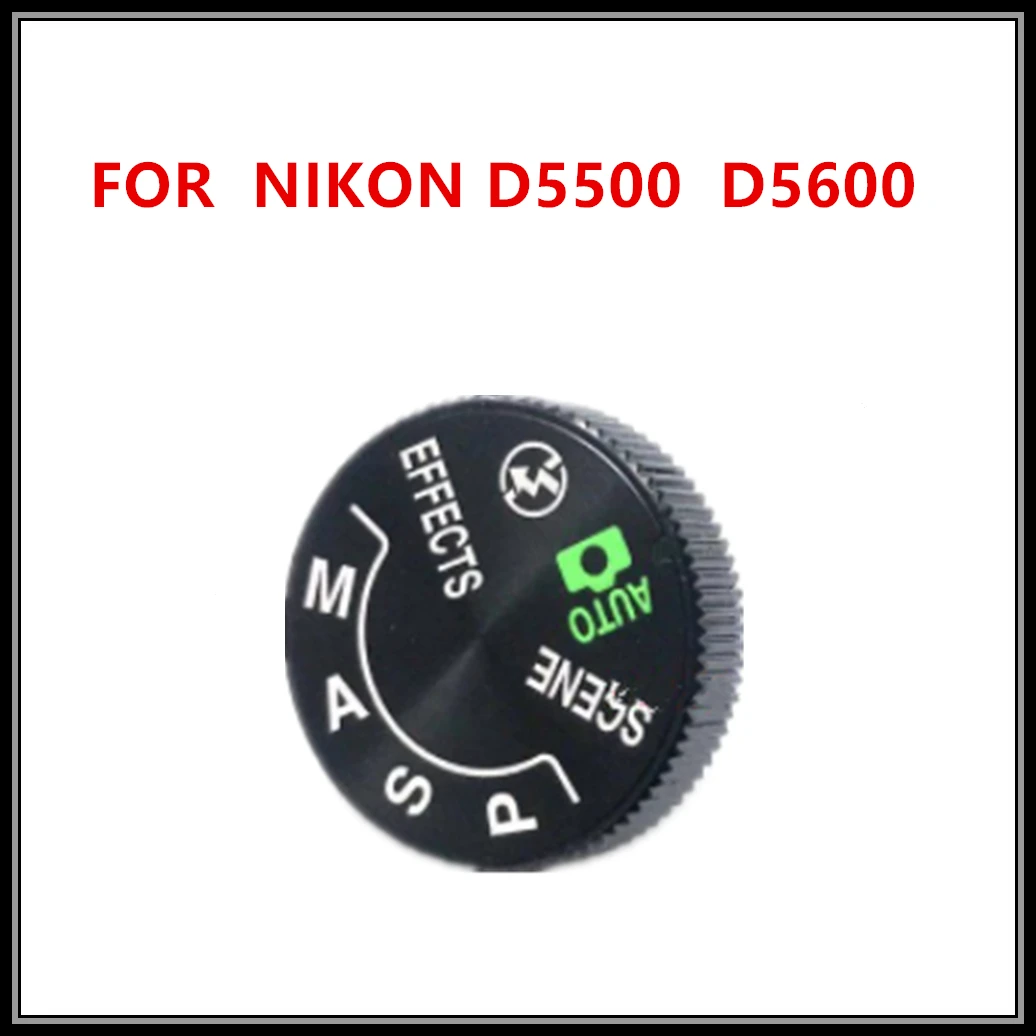 

For Nikon D5600 D5500 Top Cover Mode Dial Knob Turntable Button Camera Replacement Spare Part