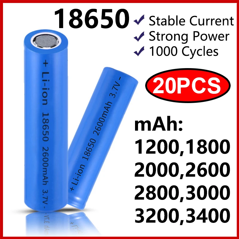 

20PCS 18650 Baterias Recargables Lithium Battery 1200mAh 2000mAh 3000mAh Stable Current for Power Tools Flashlight Mobile Power