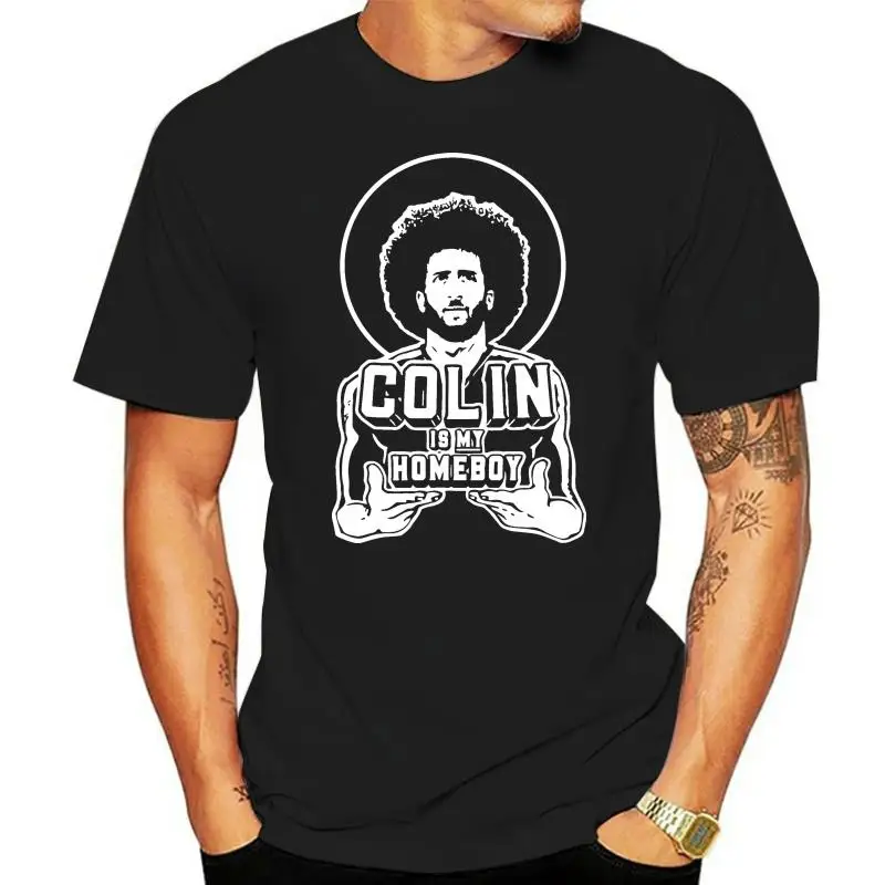 

Colin Kaepernick Black, Navy T-shirt Colin Is My Homeboy Shirt Short Sleeve Cool Casual pride t shirt men Unisex Fashion