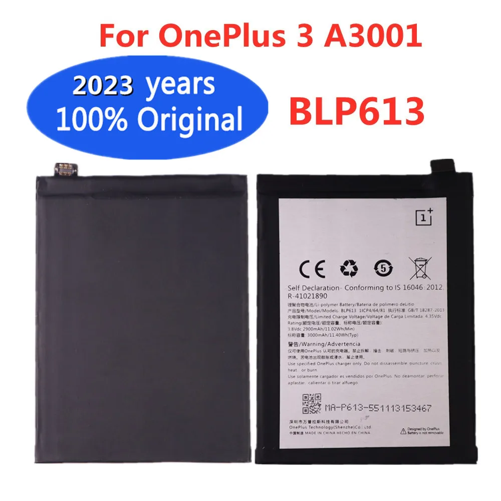 

2023 New 100% Original BLP613 Battery For OnePlus 3 A3001 One Plus 3 A3001 Smart Mobile Phone 3000mAh Replacement Batteries